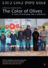 Go to record The color of olives a story of everyday life in Palestine