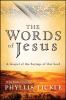Go to record The words of Jesus : a gospel of the sayings of Our Lord w...
