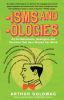 Go to record Isms and ologies : all the movements, ideologies & doctrin...