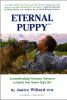Go to record Eternal puppy : groundbreaking veterinary advances to enri...