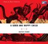 Go to record A good and happy child [a novel]