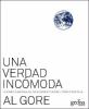 Go to record Una verdad incómoda : la crisis planetaria del calentamien...