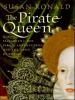 Go to record The pirate queen [sound recording] : [Queen Elizabeth I, h...