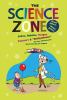 Go to record The science zone : jokes, riddles, tongue twisters & "daff...