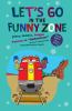 Go to record Let's go in the funny zone : jokes, riddles, tongue twiste...