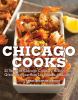 Go to record Chicago cooks : 25 years of food history with menus, recip...