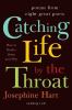 Go to record Catching life by the throat : how to read poetry and why :...