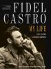 Go to record Fidel Castro my life : a spoken autobiography