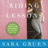 Go to record Riding lessons [a novel]