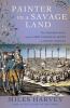 Go to record Painter in a savage land : the strange saga of the first E...