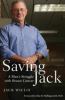 Go to record Saving Jack : a man's struggle with breast cancer