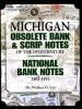 Go to record Michigan obsolete bank & scrip notes of the 19th century ;...