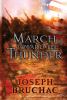Go to record March toward the thunder
