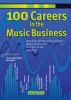 Go to record 100 careers in the music business