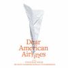 Go to record Dear American Airlines [a novel]