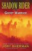 Go to record Ghost Warrior