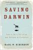 Go to record Saving Darwin : how to be a Christian and believe in evolu...