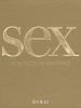 Go to record Sex : how to do everything