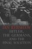 Go to record Hitler, the Germans, and the final solution