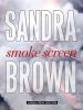 Go to record Smoke screen