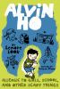 Go to record Alvin Ho allergic to girls, school, and other scary things