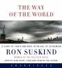 Go to record The way of the world [a story of truth and hope in an age ...