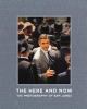 Go to record The here and now : the photography of Sam Jones