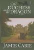 Go to record The duchess and the dragon