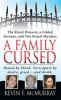 Go to record A family cursed : the Kissel dynasty, a gilded fortune, an...