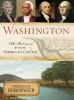 Go to record Washington : The Making of the American Capital