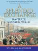 Go to record A splendid exchange how trade shaped the world