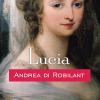 Go to record Lucia a Venetian life in the age of Napoleon