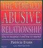 Go to record The Verbally Abusive Relationship : How to Recognize It an...