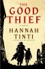 Go to record The good thief : a novel