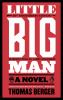 Go to record Little Big Man : a novel
